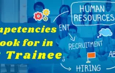 Key Competencies to Look for in HR Trainees