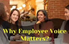 Why Employee Voice Matters?