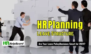 HR Planning - How to Manage Your Leave Policy Structure