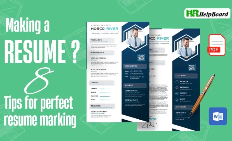 Making a Resume? 8 Most Valuable Tips for Perfect Resume Making